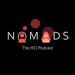 NOMADS: The HCI Podcast!