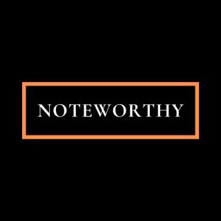 Noteworthy: A Conversation With...