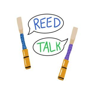 Reed Talk