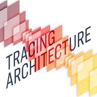 Tracing Architecture