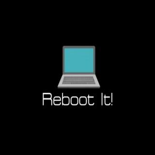 Reboot It!