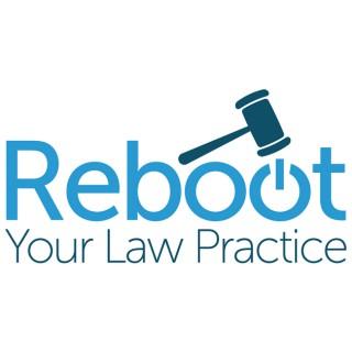 Reboot Your Law Practice