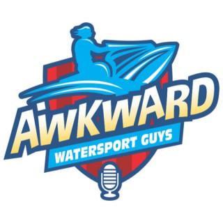 Awkward Watersport Guys Podcast