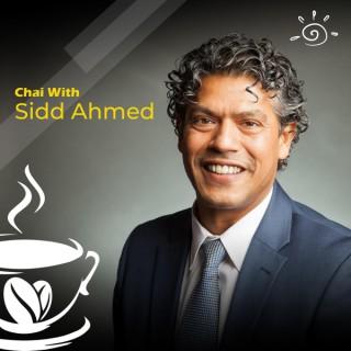 Chai With Sidd Ahmed