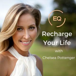 Recharge Your Life with Chelsea Pottenger