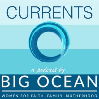 Currents: the Big Ocean Women Podcast