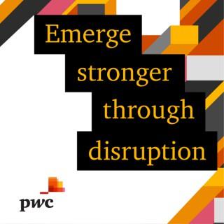 Emerge stronger through disruption