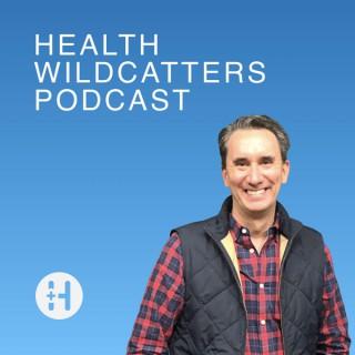 Health Wildcatters Podcast