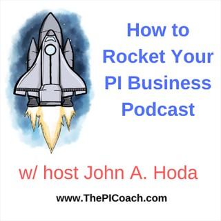 How to Rocket Your PI Business Podcast
