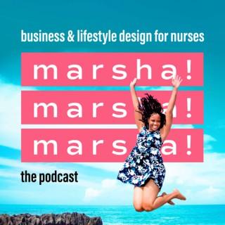 Marsha Marsha Marsha Podcast