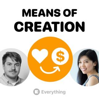 Means of Creation