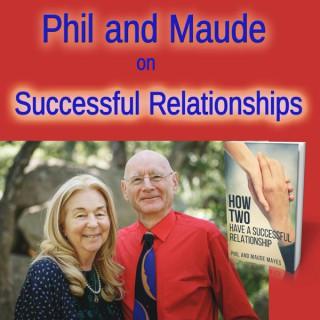 Phil and Maude on Successful Relationships