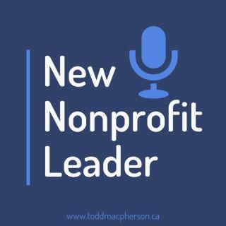 New Nonprofit Leader Podcast