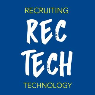 RecTech: the Recruiting Technology Podcast
