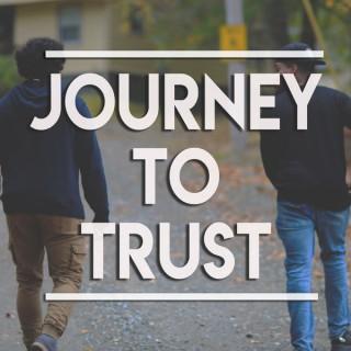 Journey to Trust