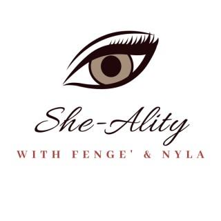 She-Ality