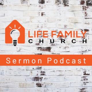 Life Family Church Sermon Podcast
