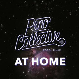 Reno Collective @ Home