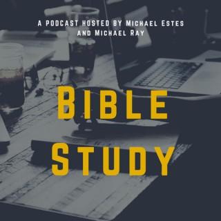 Mike and Mike Bible Study