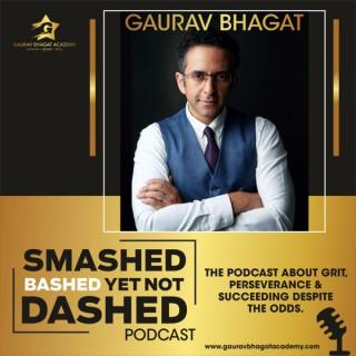 Smashed Bashed yet not Dashed Podcast