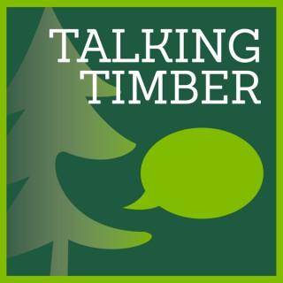 Talking Timber
