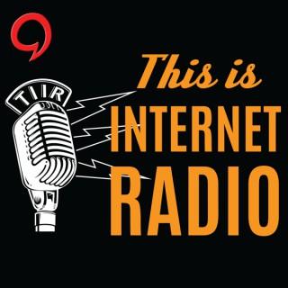 This Is Internet Radio