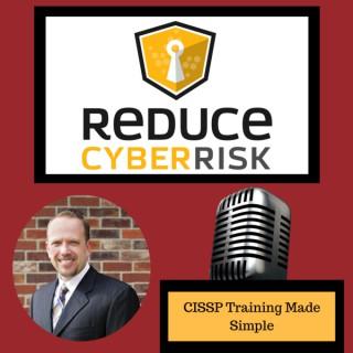 Reduce Cyber Risk Podcast