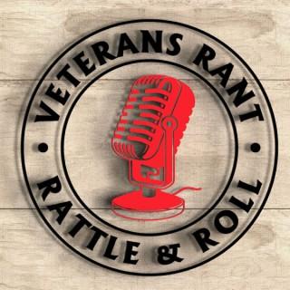 Veterans Rant Rattle and Roll