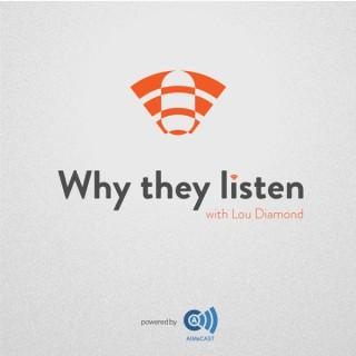 Why They Listen Podcast
