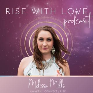 Rise with Love Podcast