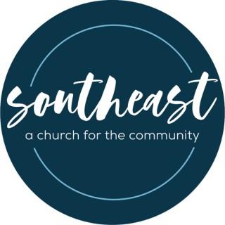 SOUTHEAST- a church for the community