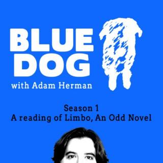 Blue Dog with Adam Herman