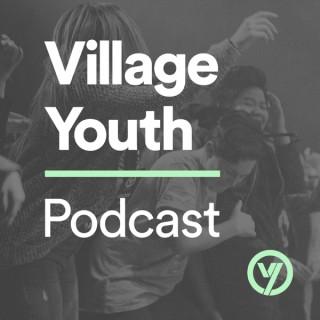 Village Youth Podcast