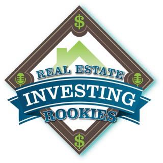 REI Rookies Podcast (Real Estate Investing Rookies)