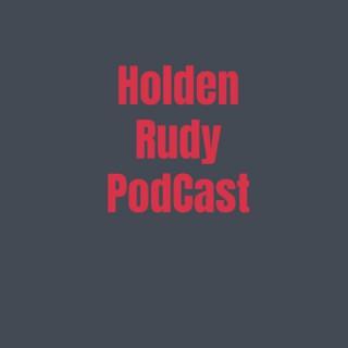 Holden Rudy podcast