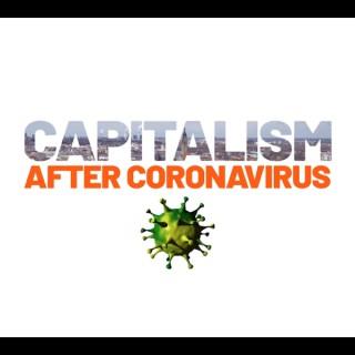 Capitalism after coronavirus