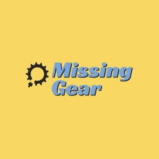Missing Gear