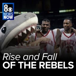 Rise and Fall of The Rebels