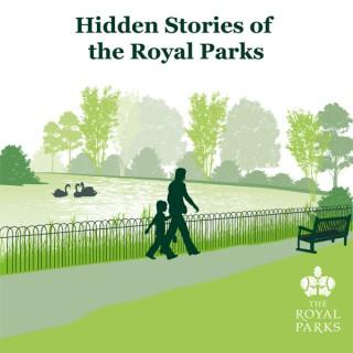 Hidden Stories of The Royal Parks