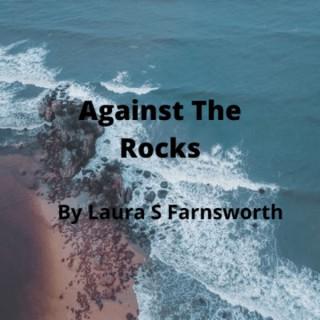 Against The Rocks
