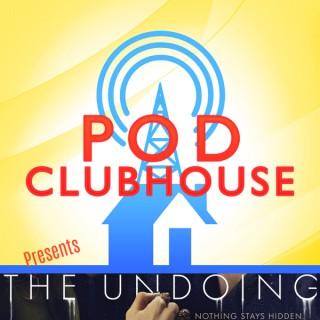 Do We Unnerve You? The Undoing Podcast