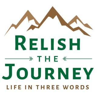 Relish The Journey