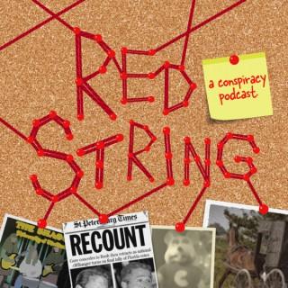 Red String: A Conspiracy Podcast
