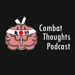 Combat Thoughts Podcast