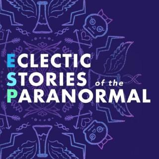 Eclectic Stories of the Paranormal
