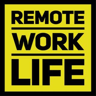 Remote Work Life Podcast