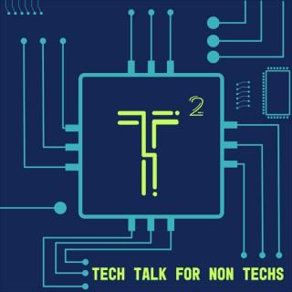 The T2 Tech Talk Podcast