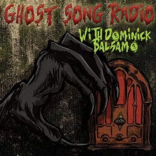 Ghost Song Radio