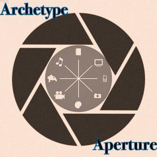 Archetype Aperture