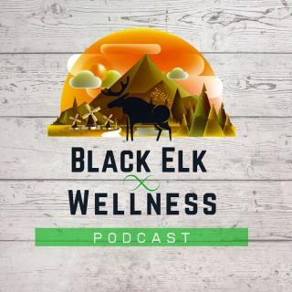 Black Elk Wellness Podcast